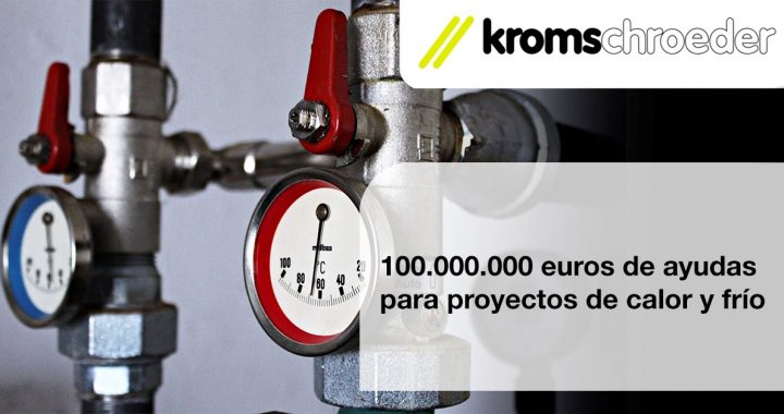 100.000.000 euros de ayudas para proyectos de calor y frío